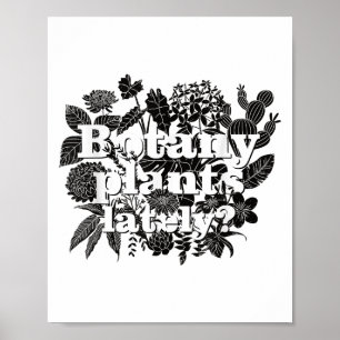 Plantenbotanie Onlangs Grappige Plantenverzamelaar Poster