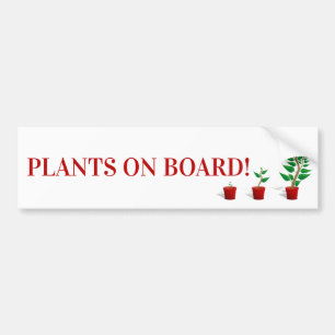 Plantes à bord du bumper Sticker