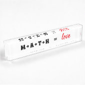 Plaque de bureau Math Égal Amour