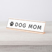 Plaque de bureau pour maman de chien (Devant)