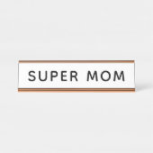 Plaque de bureau Super Maman (Devant)