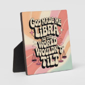 Plaque de la tablette God Made Me Libra (Recto)