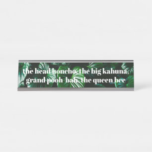 Plaque de nom Boss Humoristique