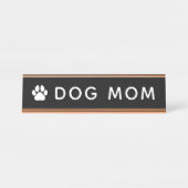 Plaque de nom du bureau mère chien (Devant)