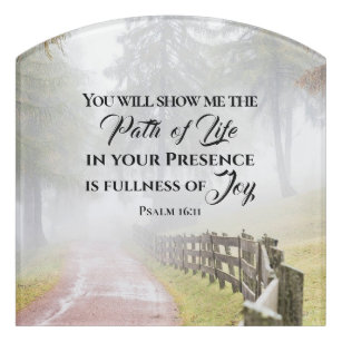 Plaque De Porte Psaume 16:11 Vous me montrerez le chemin de la vie