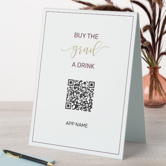 Plaque De Table Acheter Grad a Drink QR Code Diplôme photo (En SItu (Tableau))