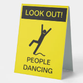 Plaque De Table "Attention ! People Dancing" Prudence Signal Parod (Recto)