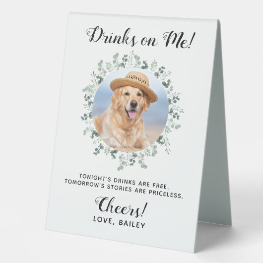 Plaque De Table Boissons sur moi Chien Open Bar Photo Animaux Mari (Recto)