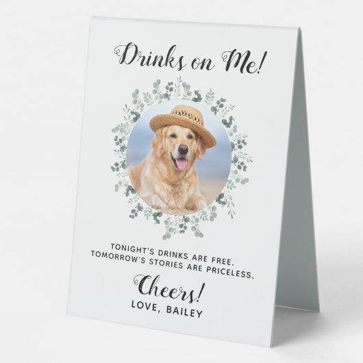 Plaque De Table Boissons sur moi Chien Open Bar Photo Animaux Mari (Verso)