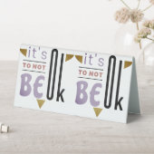 Plaque De Table C'est bon de ne pas être d'accord (En SItu (Tableau))