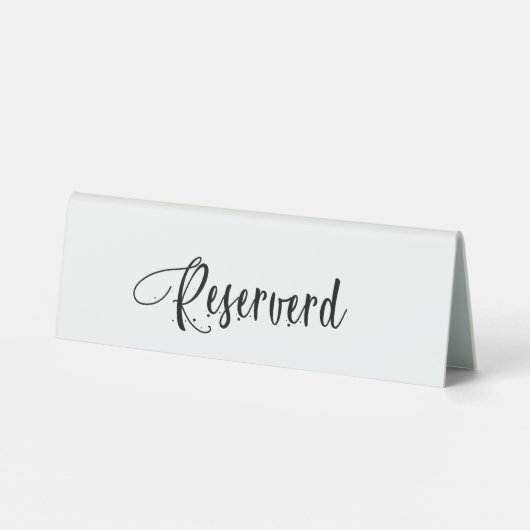 Plaque De Table Écriture blanche noire réservée (Verso)