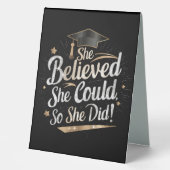 Plaque De Table Elle Croyait Qu'Elle Pouvait Faire Ses Études (Recto)