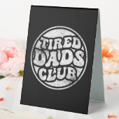 Plaque De Table Fatigué Dads Club Funny (In SItu (Mariage))