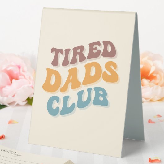 Plaque De Table Fatigué Dads Club Funny (In SItu (Mariage))