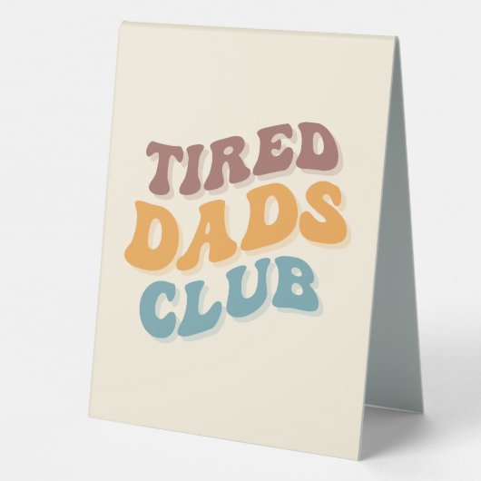 Plaque De Table Fatigué Dads Club Funny (Verso)