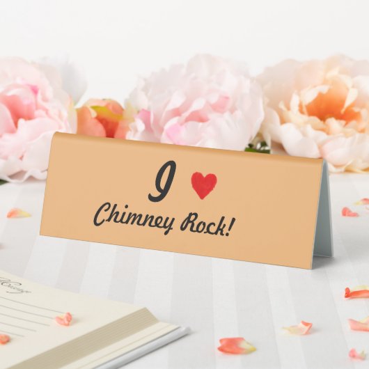 Plaque De Table IHEART Chimney Rock (In SItu (Mariage))