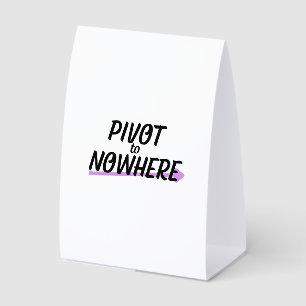 Plaque De Table ivot vers nulle part Panneau de bureau autonome