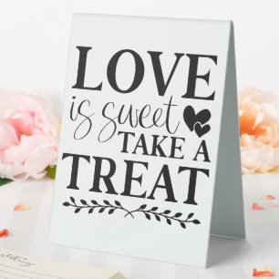 Plaque De Table L'amour est doux, prenez une friandise