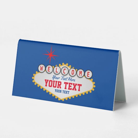 Plaque De Table Las Vegas Affiche de bienvenue Votre texte (Recto)