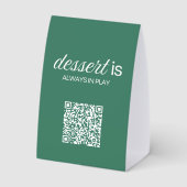 Plaque De Table Le dessert est toujours en jeu | Code QR Green Gol (Verso)