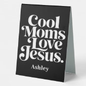 Plaque De Table Les mamans cool aiment Jésus (Verso)