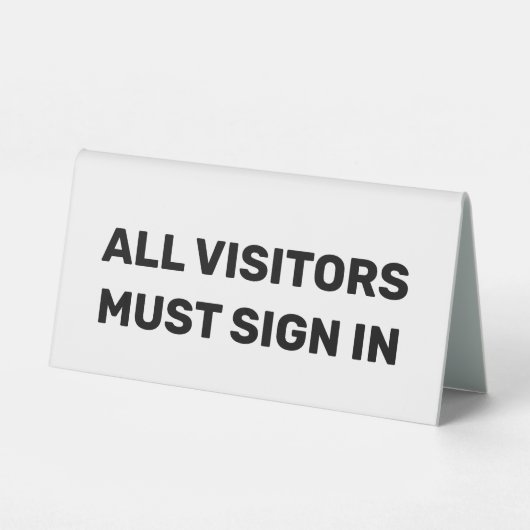 Plaque De Table LES VISITEURS DOIVENT SIGNER Blanc (Verso)