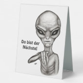 Plaque De Table Mauvais Alien, Du bist der Nächste ! (Verso)