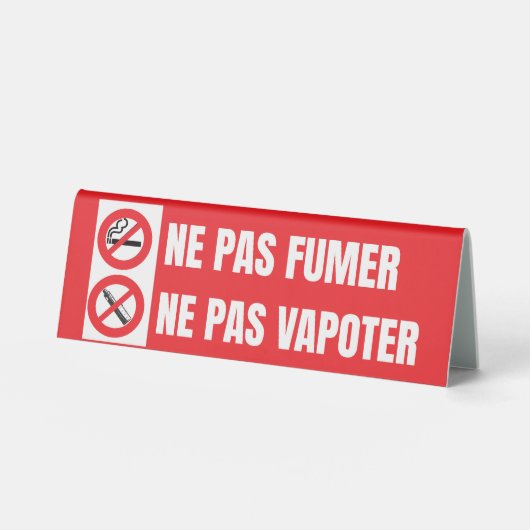 Plaque De Table Ne pas fumer, ne pas vapoter (Recto)