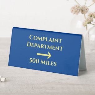 Plaque De Table Office Humor Funny Plainte Département 500 Miles