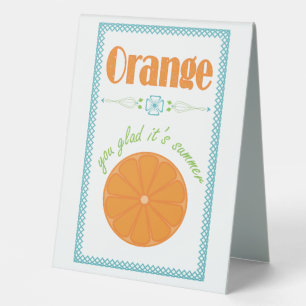 Plaque De Table Orange You Glad C'est la fin d'été de l'année scol