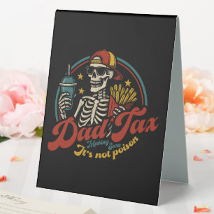 Plaque De Table Papa Impôt S'assurer que ce n'est pas du poison Sq