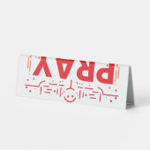 Plaque De Table Priez pour ceux d'entre vous (Verso)
