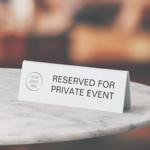 Plaque De Table Réservé pour un événement privé Logo de l'entrepri