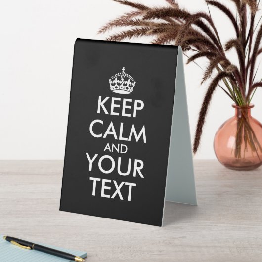 Plaque De Table Restez calme et continuez - Créez votre propre (En SItu (Tableau))