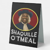 Plaque De Table Shaquille avoine drôle mème (Verso)