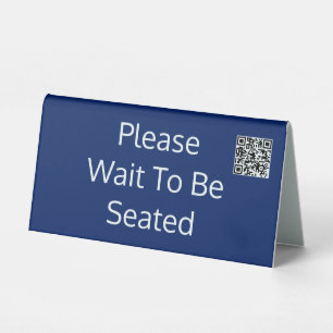 Plaque De Table Veuillez patienter pour être placé QR Code Bleu Sa