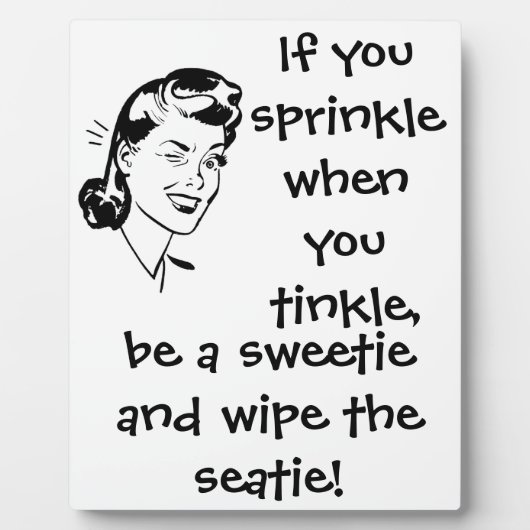 Plaque d'humour rétro noir et blanc (Devant)