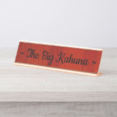 Plaque d'identification du bureau "The Big Kahuna" (Devant)