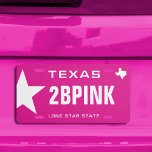 Plaque D'immatriculation Rose au Texas<br><div class="desc">Pink in Texas - The Lone Ranger State.</div>