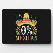 Plaque Photo 0% Mexicain Zéro% Drôle Cinco De Mayo (Devant)