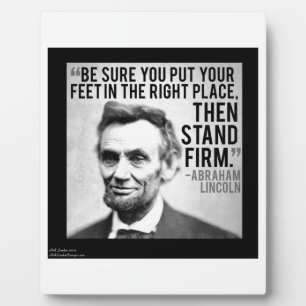 Plaque Photo Abe Lincoln & Citation "Stand Firm"