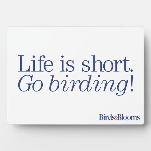 Plaque Photo Allez Birding ! (Devant)