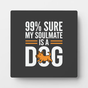 Plaque Photo Ame sœur de chien Typographie drôle pour amoureux