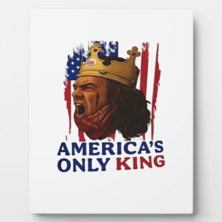 Plaque Photo America’s Only King