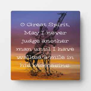 Plaque Photo Amérindien "Marchez un mile dans ses moccasins"