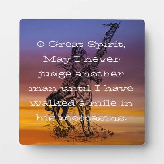 Plaque Photo Amérindien "Marchez un mile dans ses moccasins" (Devant)