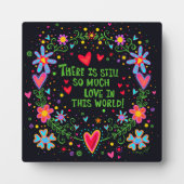 Plaque Photo Amusant Plutôt tellement d'amour Citation Floral I (Devant)