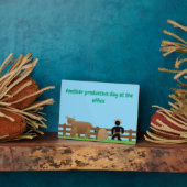 Plaque Photo Another Productive Day at the Office (Côté)