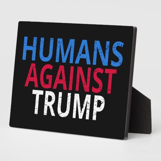 Plaque Photo Anti-Trump - Humains contre Trump (Côté)