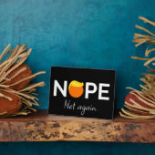 Plaque Photo Anti-Trump - Non, pas encore moi (Côté)